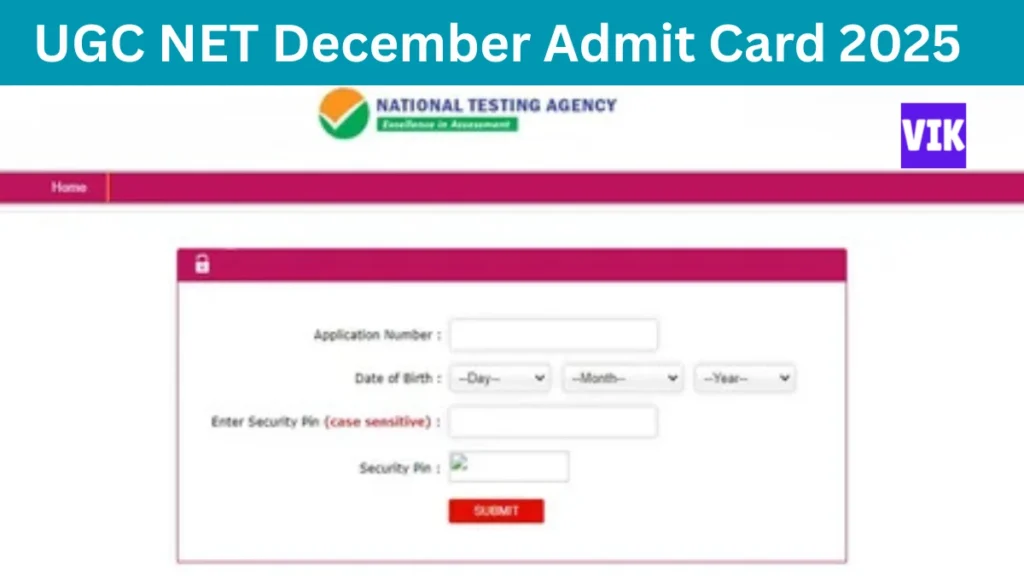 यूजीसी नेट दिसंबर 2025 एडमिट कार्ड – देखे डाउनलोड प्रक्रिया | UGC NET December 2025 Admit Card Released